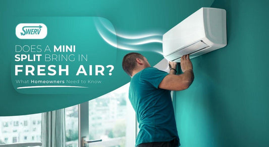 Mini Split Bring in Fresh Air