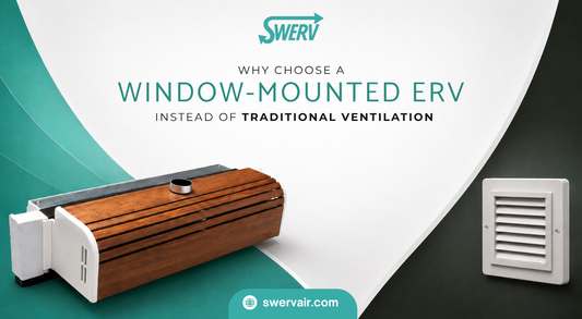 Window-Mounted ERV vs Traditional Ventilation